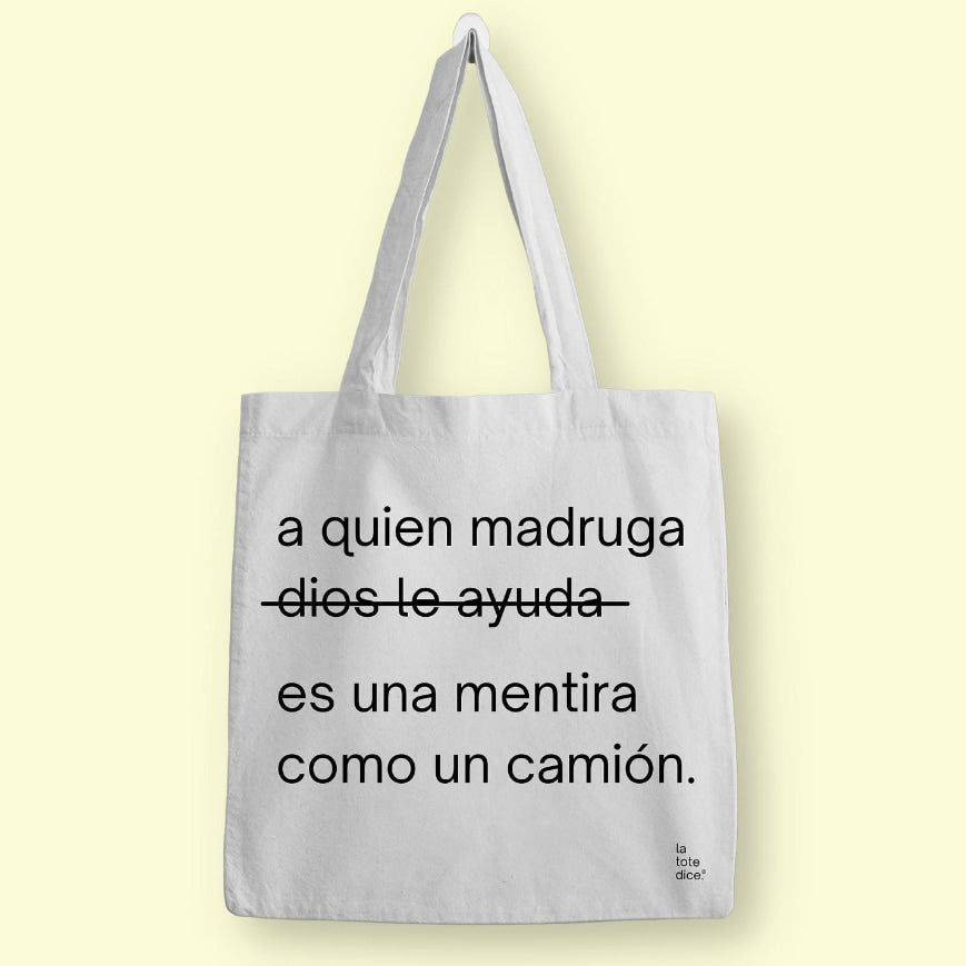 a quien madruga dios le ayuda