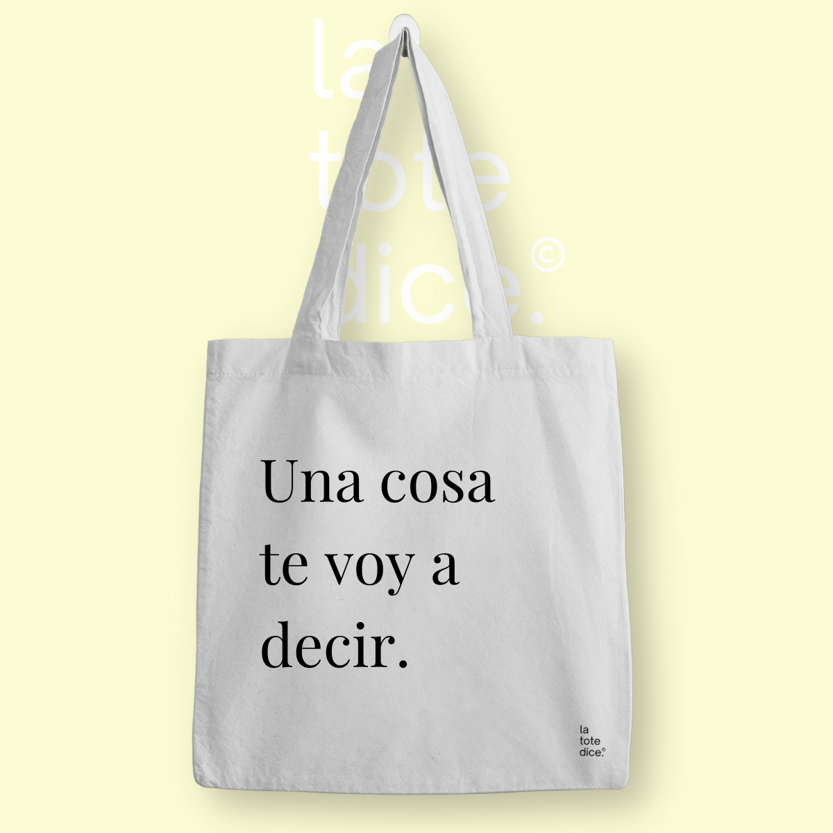 Una cosa te voy a decir.