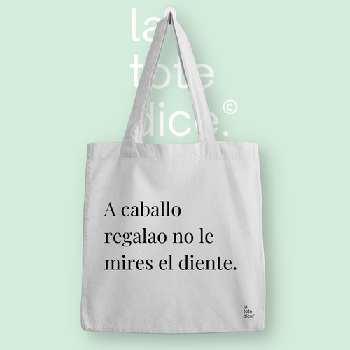 A caballo regalao no le mires el diente.